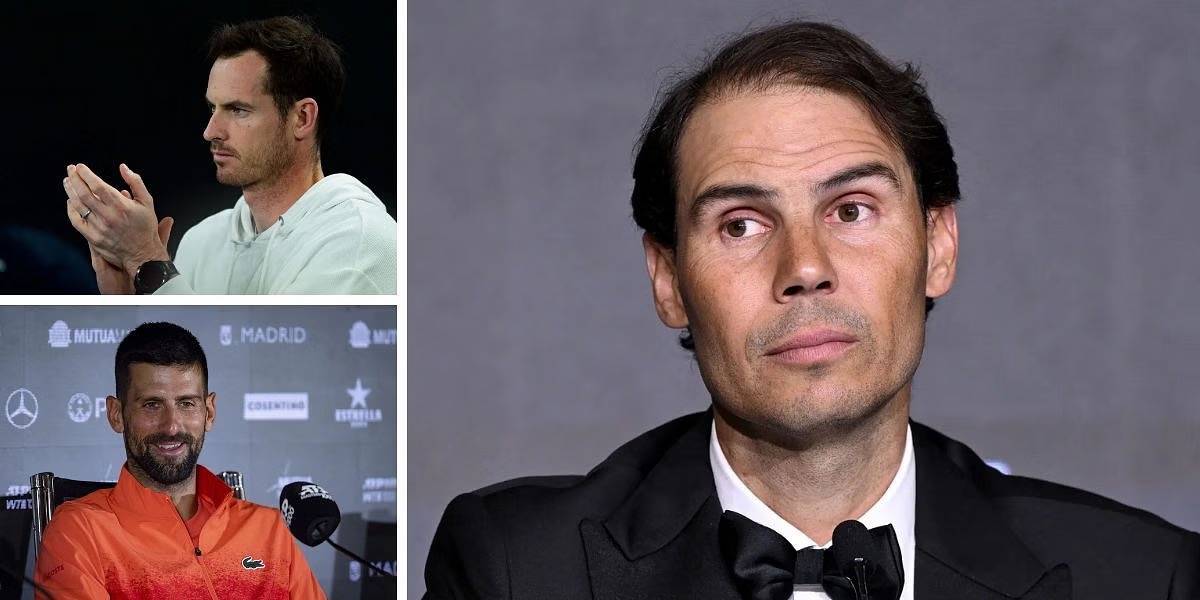 纳达尔震惊穆雷执教德约，回应是否可能当教练，坚信辛纳清白